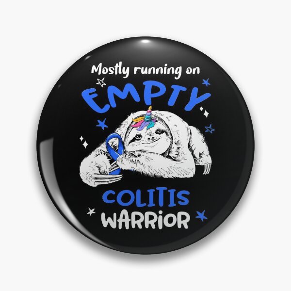 Item preview, Mostly running on Empty Colitis Warrior designed and sold by ElizabethS809.