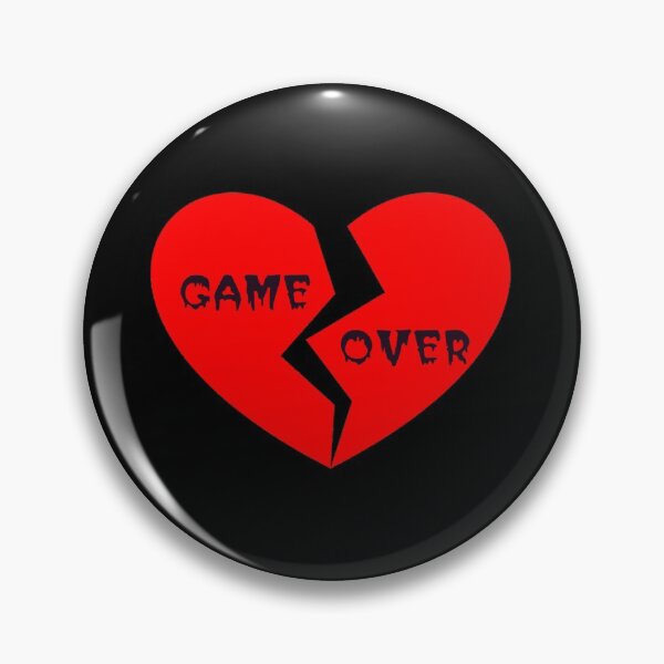 Item preview, Game Over Broken Heart designed and sold by SerpentSkyArts.