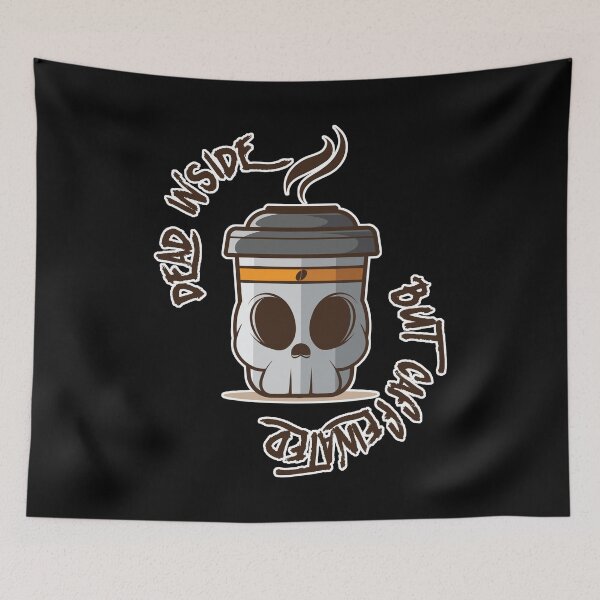 Item preview, Dead Inside But Caffeinated designed and sold by PlusPlayStore.