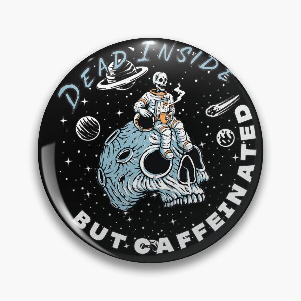 Artikelvorschau, Innerlich tot, aber koffeinhaltig entworfen und verkauft von PlusPlayStore.