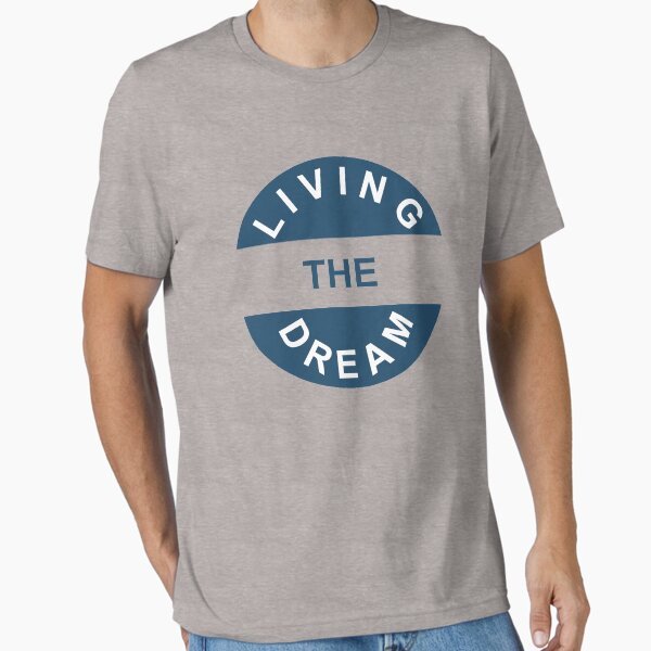 Item preview, Living the Dream designed and sold by marinayahooo.
