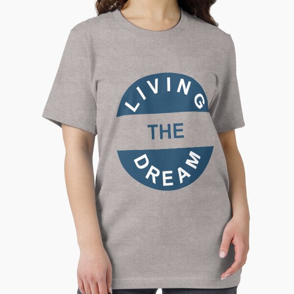 Item preview, Living the Dream designed and sold by marinayahooo.