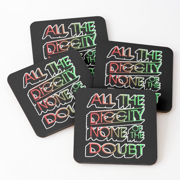 Item preview, All The Diggity None Of The Doubt designed and sold by InkonoStore.