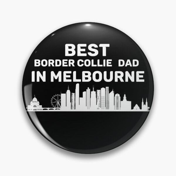 Item preview, Border Collie Dad - Melbourne - Best Dad - Skyline designed and sold by Beyond Words.