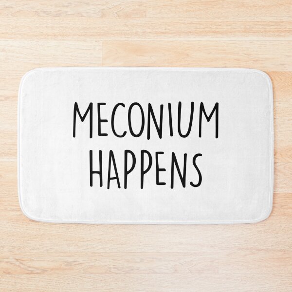Item preview, Meconium Happens designed and sold by hibamouafak.