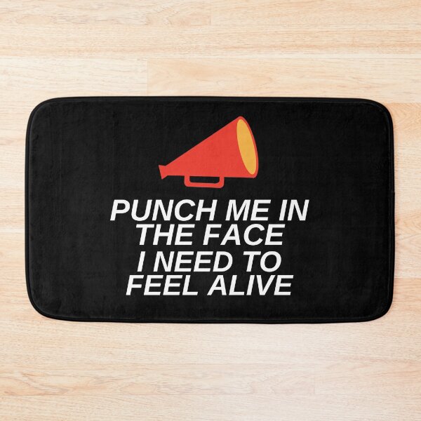 Item preview, Punch Me In The Face I Need To Feel Alive Funny Quote designed and sold by mirzadesign.