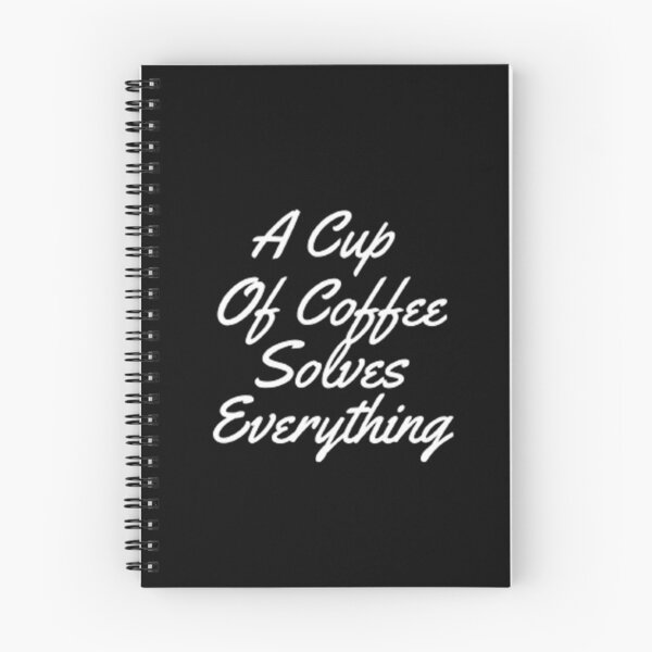 Item preview, A Cup Of Coffee Solves Everything designed and sold by Artistive.