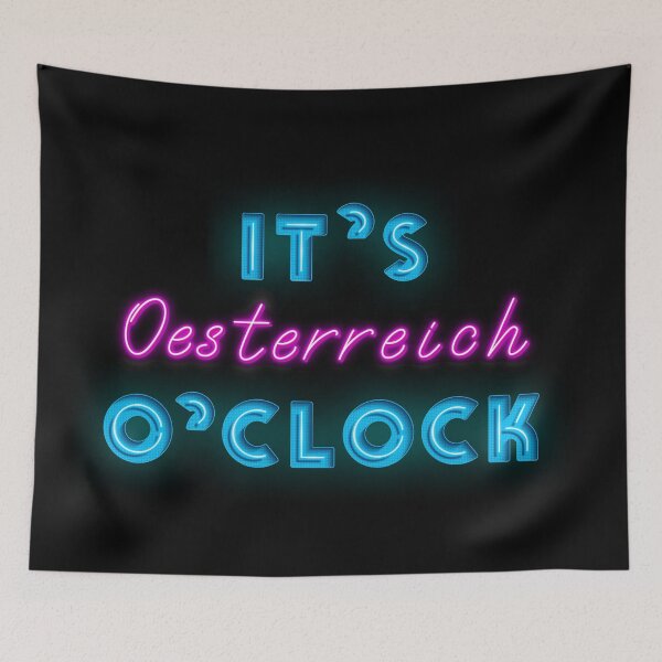Item preview, Oesterreich O`clock Cool Neon Sign For Cool Austrian designed and sold by Urosek.