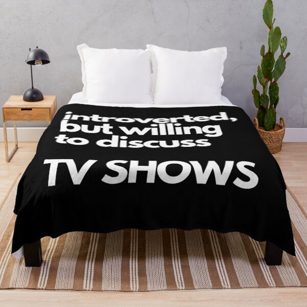 Item preview, Introverted, but willing to discuss TV SHOWS designed and sold by nipsday.