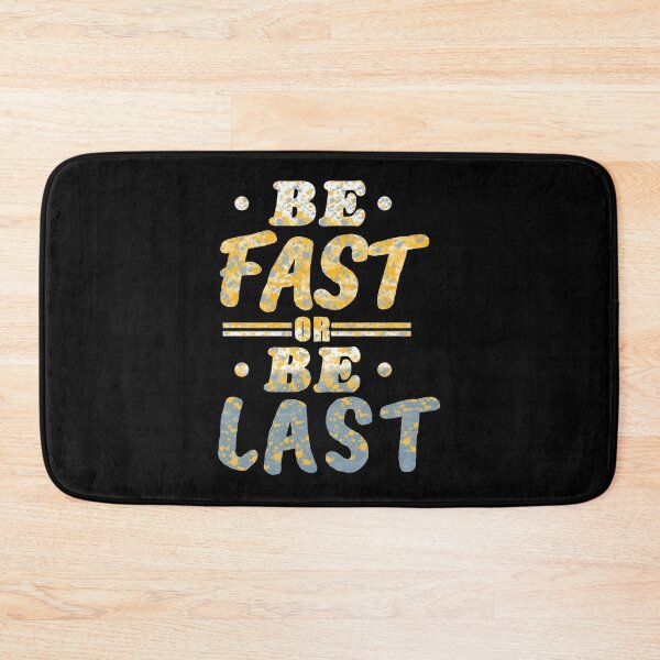 Item preview, be fast be last designed and sold by JJT0724.