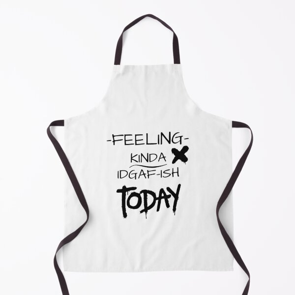 Item preview, Feeling kinda idgaf ish today designed and sold by Hoffman-Design.