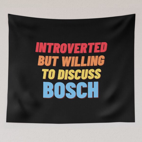 Item preview, Introverted but willing to Discuss Bosch designed and sold by nipsday.