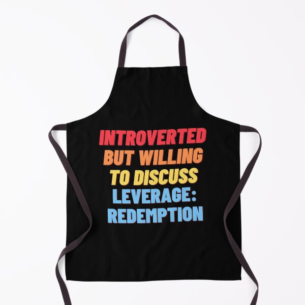 Item preview, Introverted but willing to discuss Leverage: Redemption designed and sold by nipsday.
