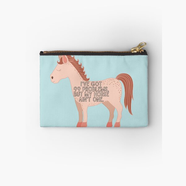 Item preview, 99 problems but my horse ain't one designed and sold by TheWaterBirds.