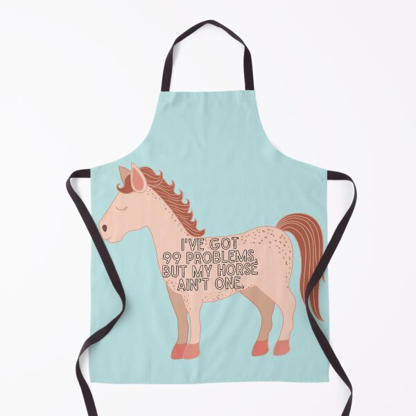 Item preview, 99 problems but my horse ain't one designed and sold by TheWaterBirds.