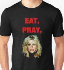 Eat, Pray, Love Unisex T-Shirt