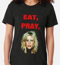 Eat, Pray, Love Tri-blend T-Shirt