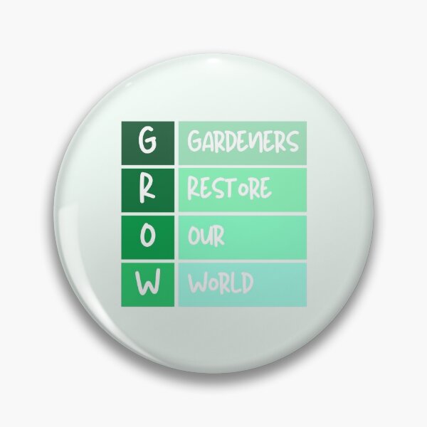 Item preview, GROW - Gardeners Restore Our World designed and sold by Sun-Blessed.