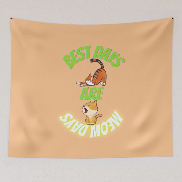 Item preview, BEST DAYS ARE MEOWDAYS - Forever designed and sold by Adnandar.