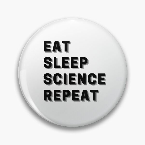 Item preview, Eat Sleep Science Repeat designed and sold by Figure1Designs.