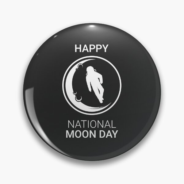 Item preview, Happy National Moon Day designed and sold by Dreaming-Anmi.
