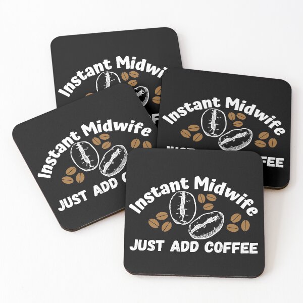 Item preview, Instant midwife, just add coffee designed and sold by ronaldsonou.