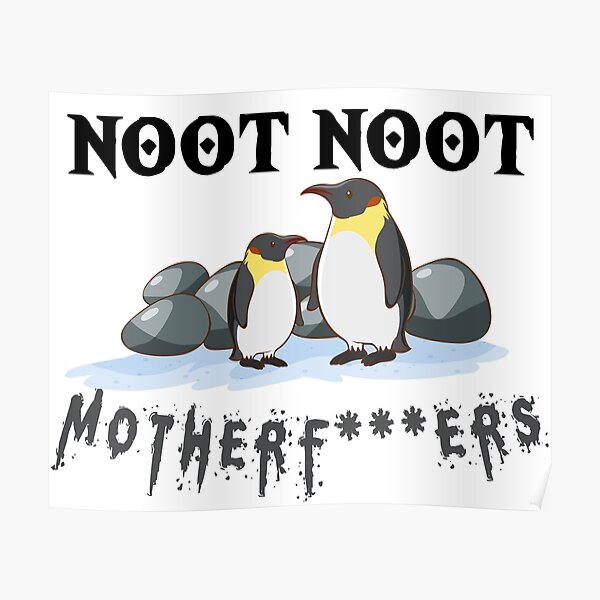 noot noot motherf