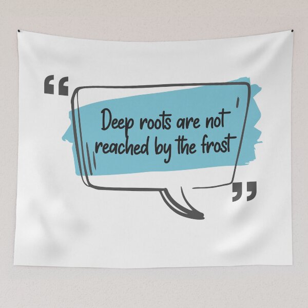 Item preview, Deep roots are not reached by the frost designed and sold by KittyCat08.