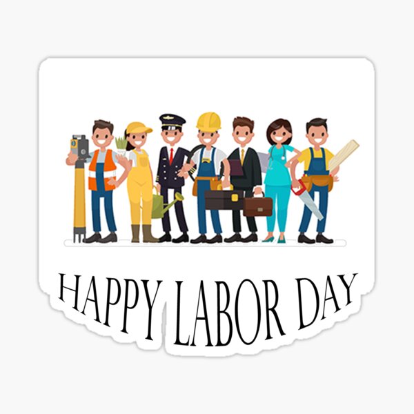 Item preview, happy labor day designed and sold by Anoirshop ⭐⭐⭐⭐⭐.
