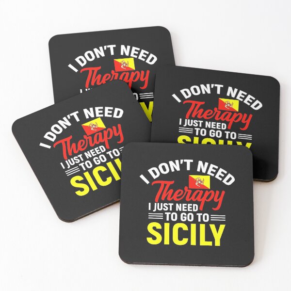Item preview, I Don't Need Therapy I Just Need to Go to Sicily-  Sicilian Flag  designed and sold by obedtheartist.