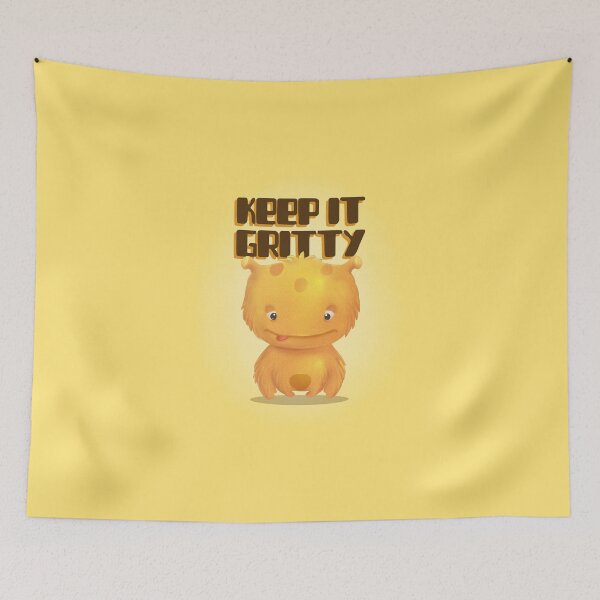 Item preview, KEEP IT GRITTY designed and sold by Studio TANFF.