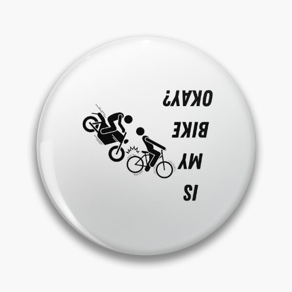 Item preview, Is My Bike Okay - Bike Lover Funny designed and sold by CRAZY-T.