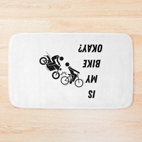 Item preview, Is My Bike Okay - Bike Lover Funny designed and sold by CRAZY-T.
