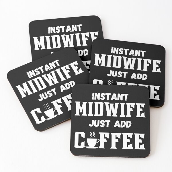 Item preview, Instant midwife, just add coffee designed and sold by ronaldsonou.