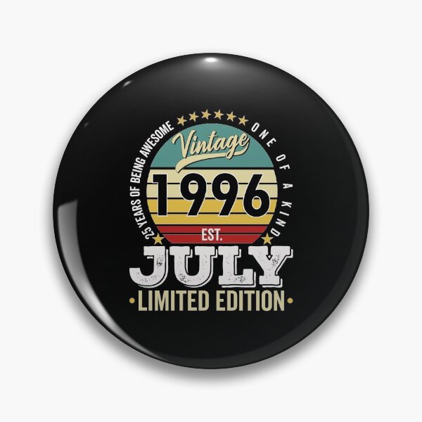 Item preview, 25 Years Of Being Awesome - One Of A Kind Limited Edition - 1996 Vintage 25s Retro, Classic, Cool, July Birthday. designed and sold by ALITOPRINCE.
