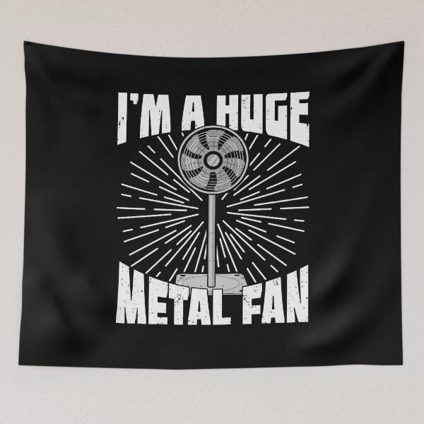 Item preview, I'm A Huge Metal Fan designed and sold by Marcid95.