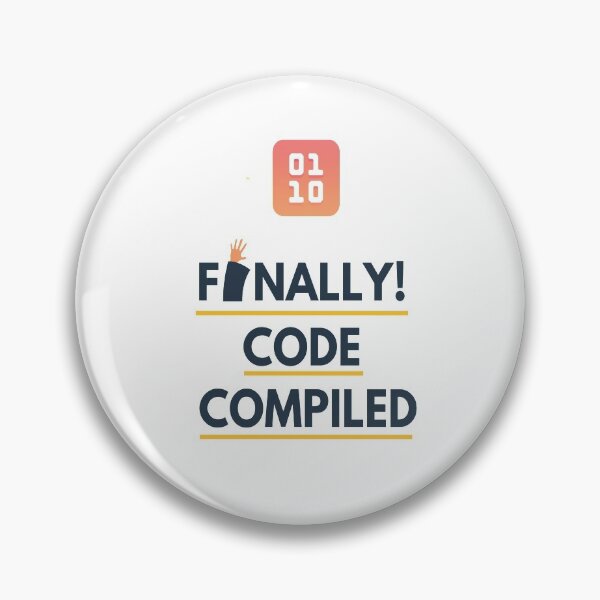 Item preview, Finally Code Compiled designed and sold by Tshirtpedia.