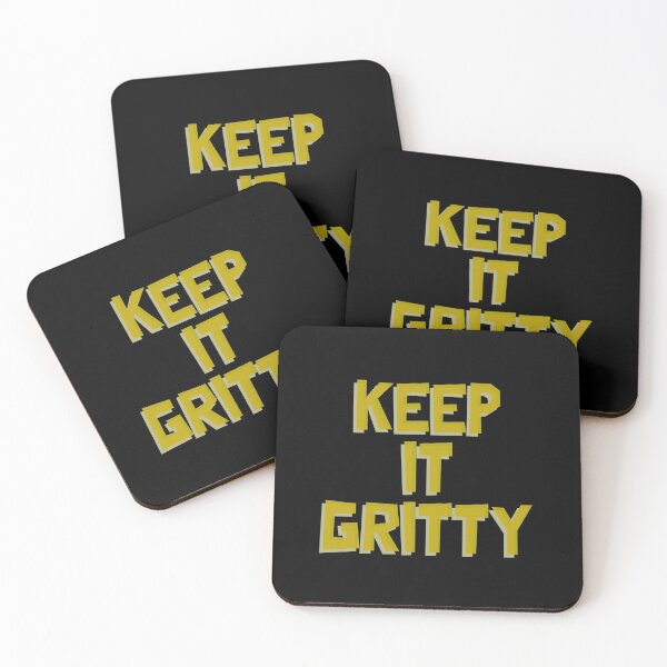 Item preview, KEEP IT GRITTY designed and sold by Studio TANFF.