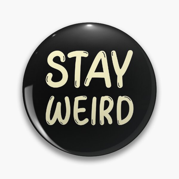 Artikelvorschau, Bleib seltsam, Nerd, Geek, Oddball entworfen und verkauft von DiscGolfTees.