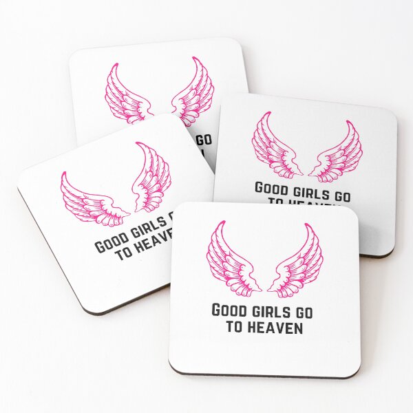 Item preview, Good Girls Go To Heaven . designed and sold by Hab2.