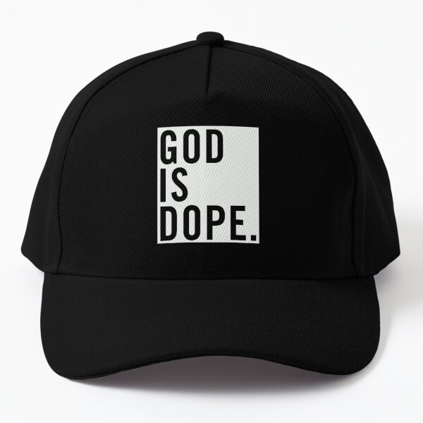 God Is Dope T-Shirts and Apparel Baseball Cap