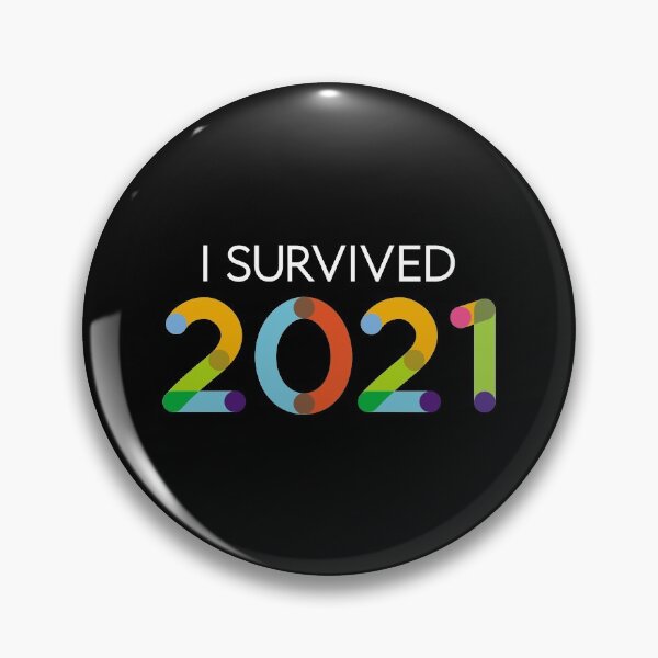 Item preview, I Survived 2021 designed and sold by VicEllisArt.