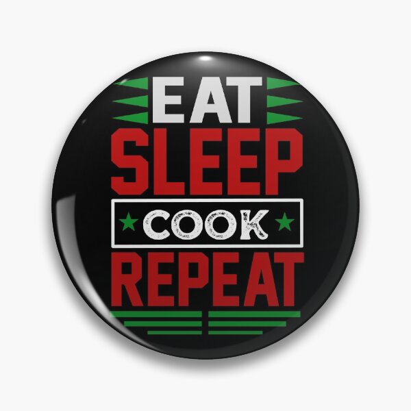 Item preview, Eat. Sleep. Cook. Repeat. (Dark) designed and sold by the-krisney-way.