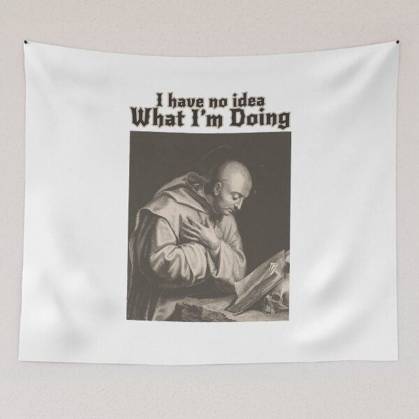 Item preview, I Have No Idea What I am Doing designed and sold by PodiShawna.