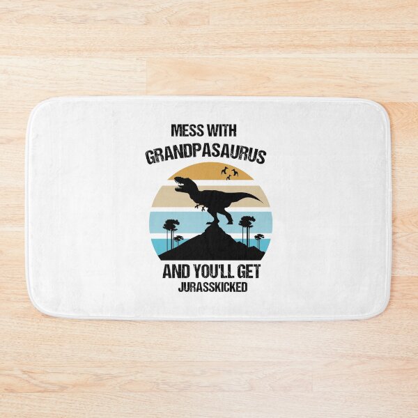Item preview, Mess With Grandpasaurus And You'll Get Jurasskicked designed and sold by imaneless.