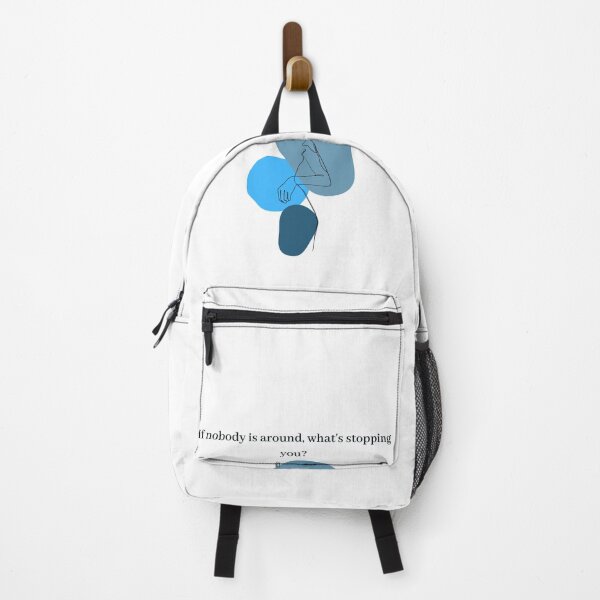 Item preview, If nobody is around, what's stopping you? designed and sold by plamidp.