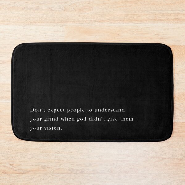 Item preview, Motivational Hustler / Entrepreneur Quote - Dont expect people to understand your grind when god didnt give them your vision. designed and sold by LaceySkies.
