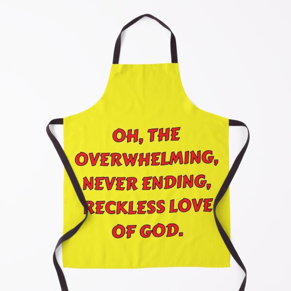 Item preview, Reckless Love Of God designed and sold by Prayingwarrior.