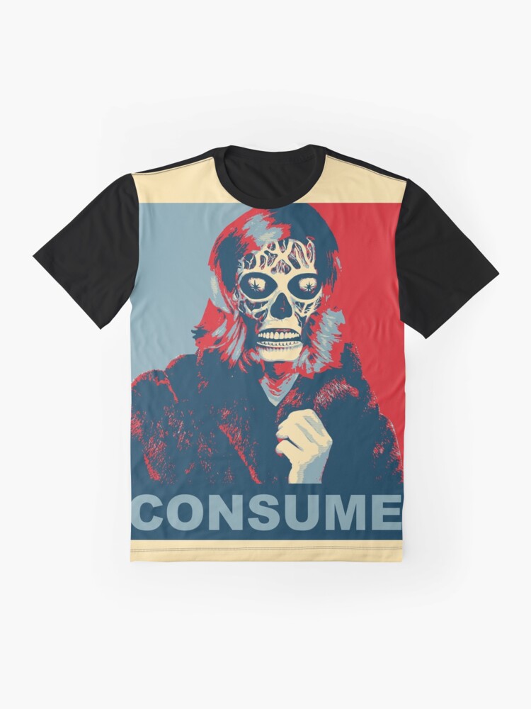 they live consume shirt