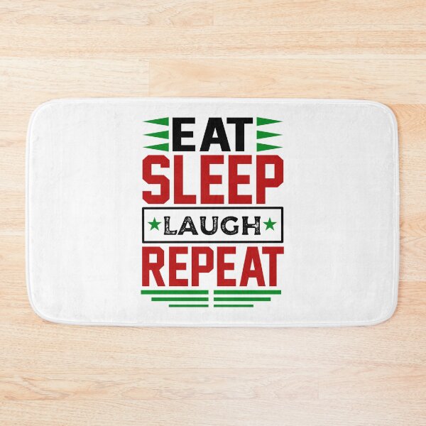 Item preview, Eat. Sleep. Laugh. Repeat. (Light) designed and sold by the-krisney-way.